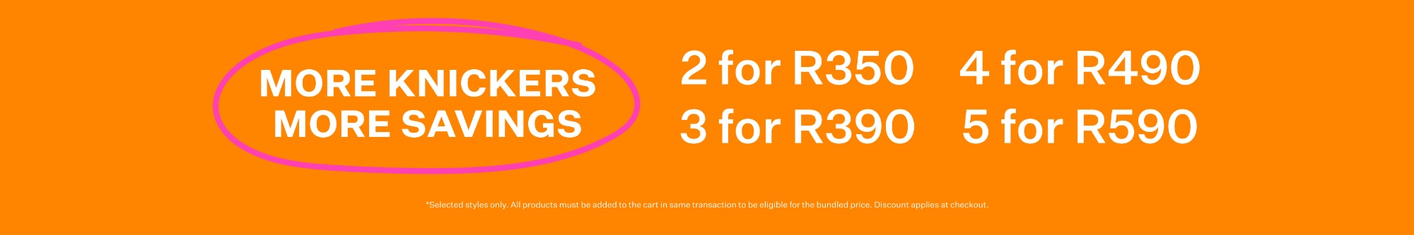 More Knickers, More Savings