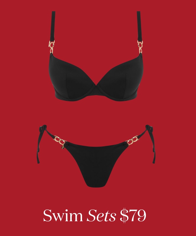 SWIM SETS $79